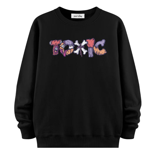 Toxic - Sweatshirt