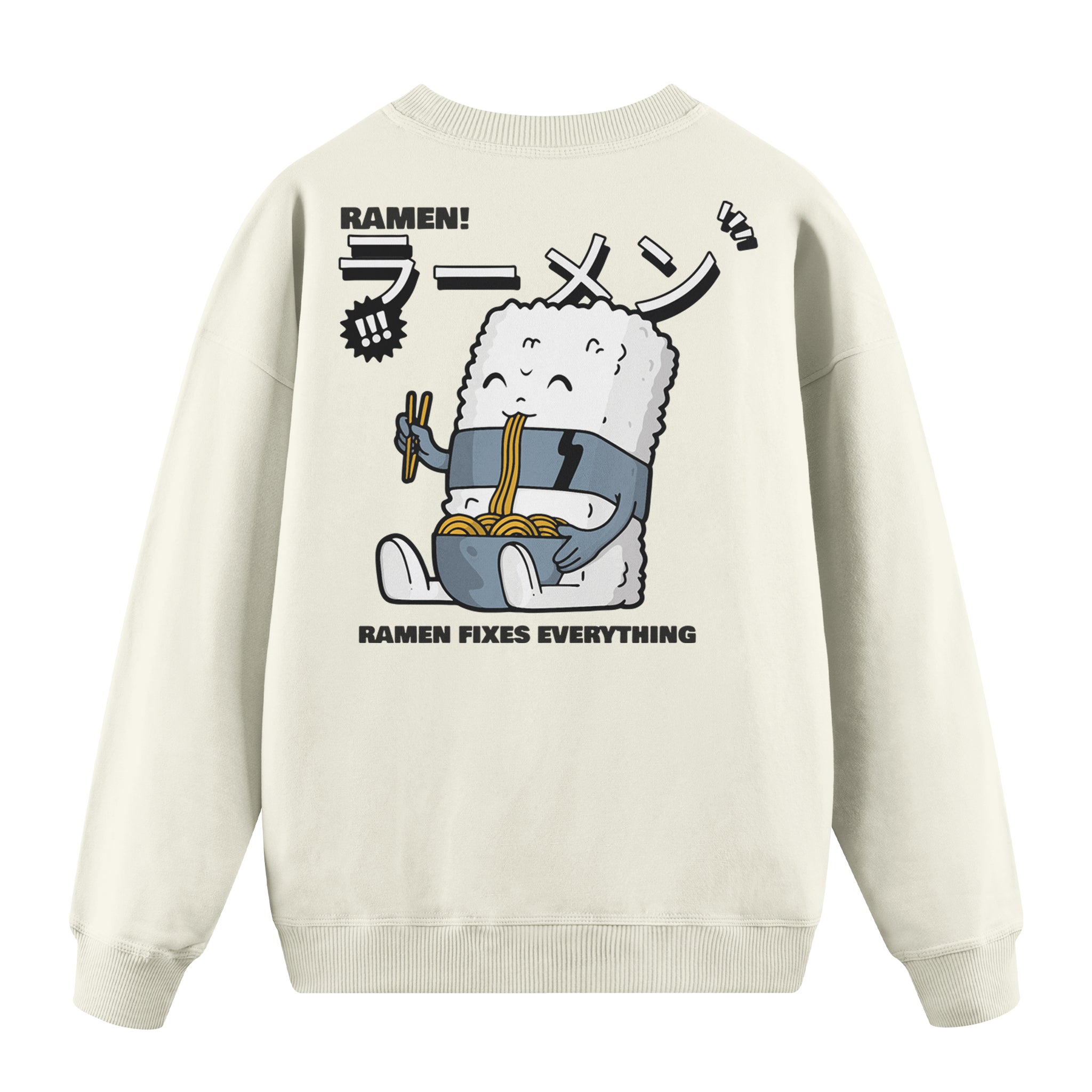 Ramen Fixes Everything - Oversize Sweatshirt