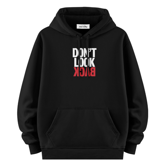 Don't Look Back - Hoodie