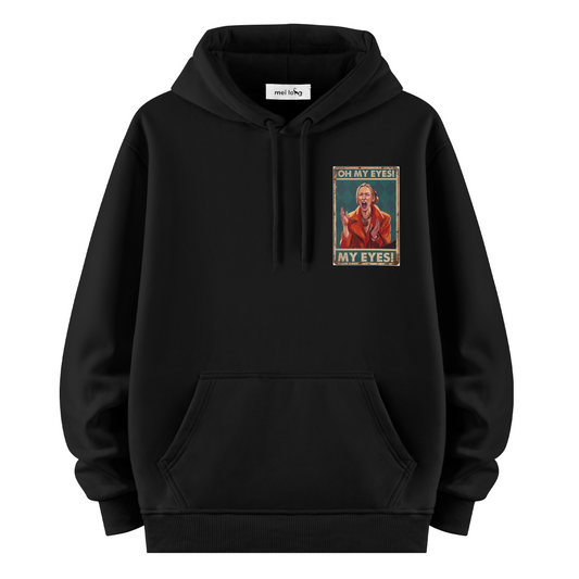 My Eyes - Hoodie