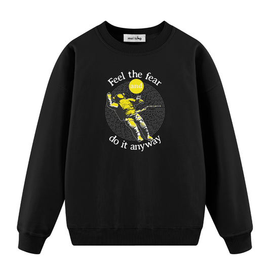 Do It Anyway - Oversize Sweatshirt