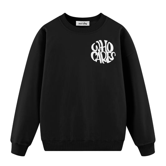 Who Care  - Oversize Sweatshirt