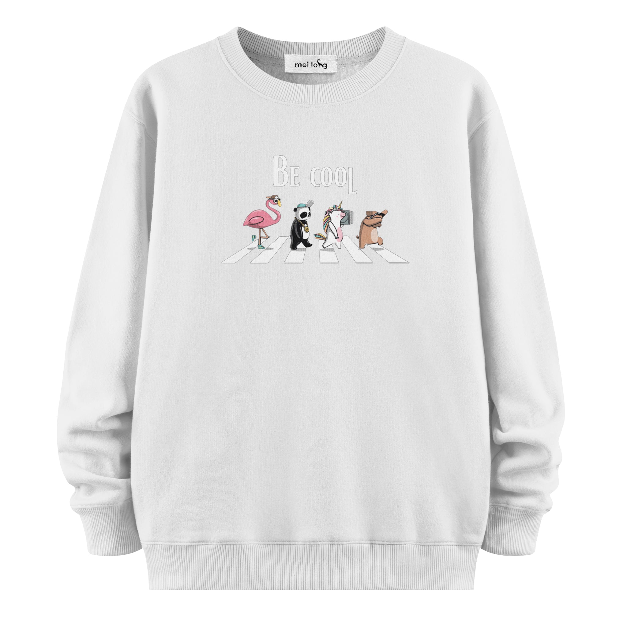 Be Cool - Sweatshirt