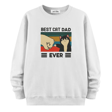 Best Cat Dad Ever - Sweatshirt