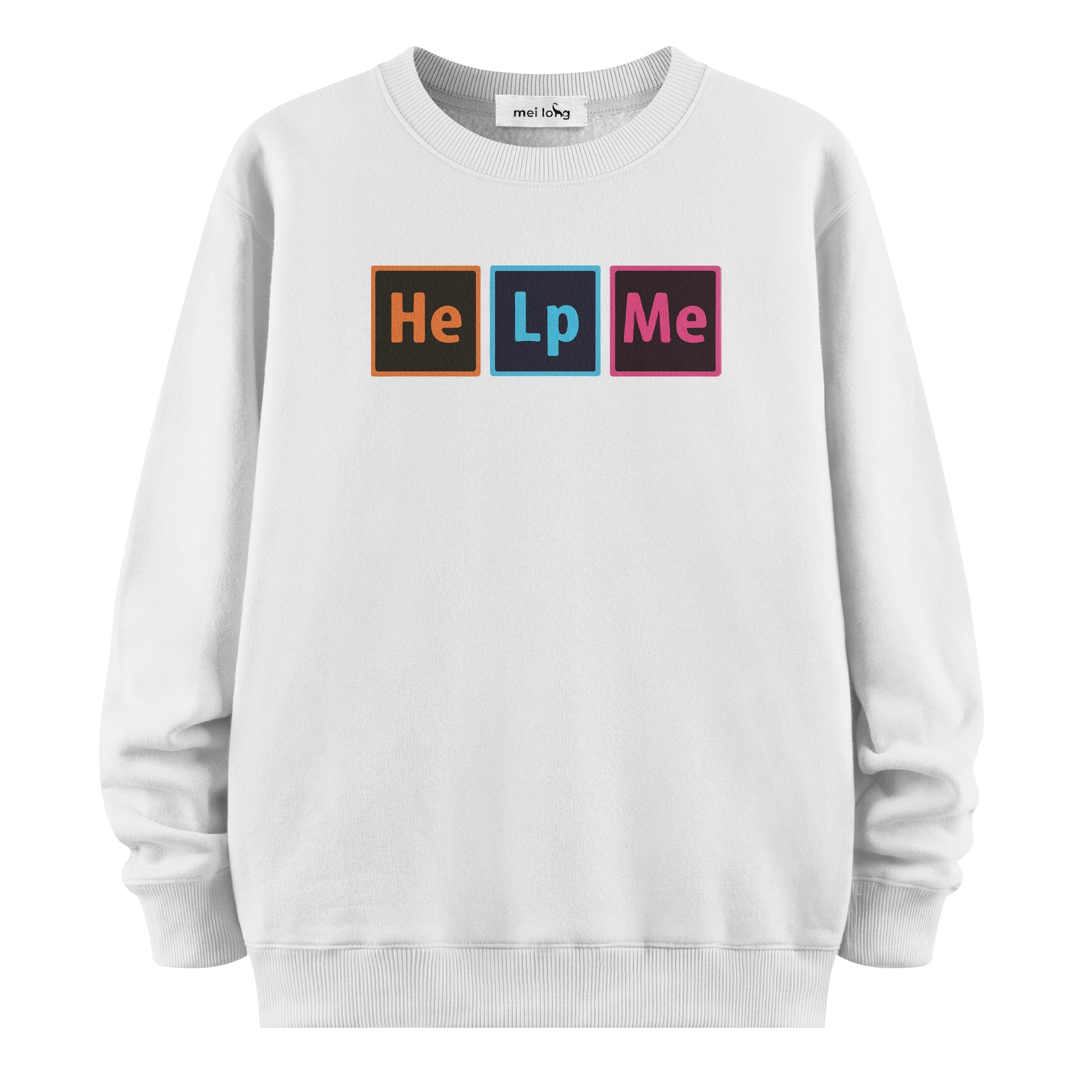 Help Me - Sweatshirt