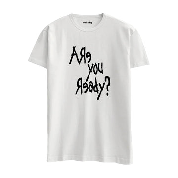 Are You Ready?  - Regular T-Shirt