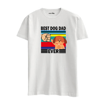 Best Dog Dad Ever- Regular T-Shirt