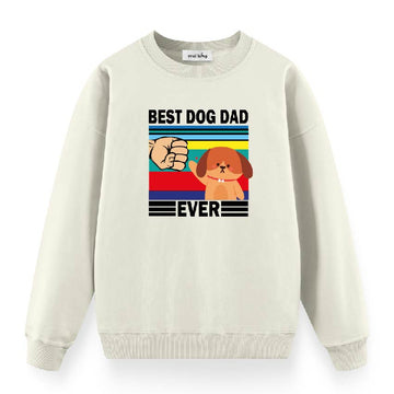 Best Dog Dad Ever - Oversize Sweatshirt