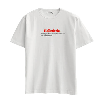 Hallederiz  -  Oversize T-Shirt