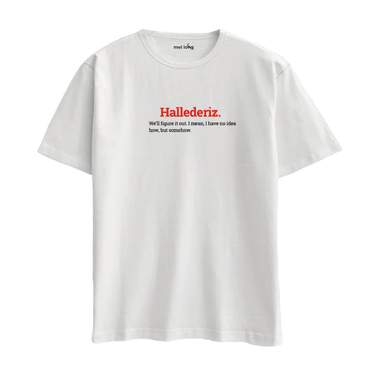 Hallederiz  -  Oversize T-Shirt