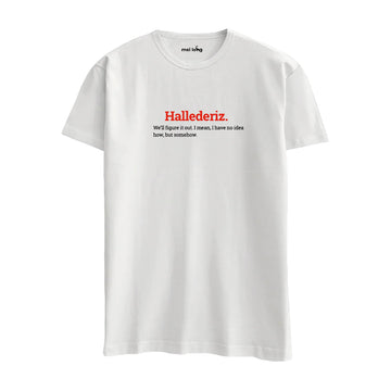Hallederiz -  Regular T-Shirt