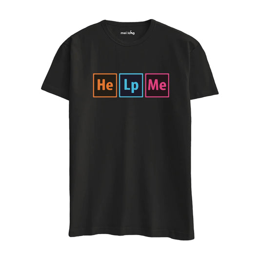 Help Me  - Regular T-Shirt