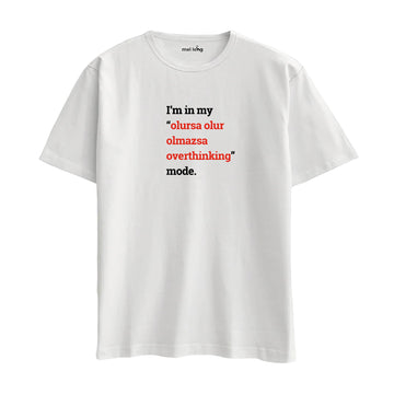 Overthinking -  Oversize T-Shirt