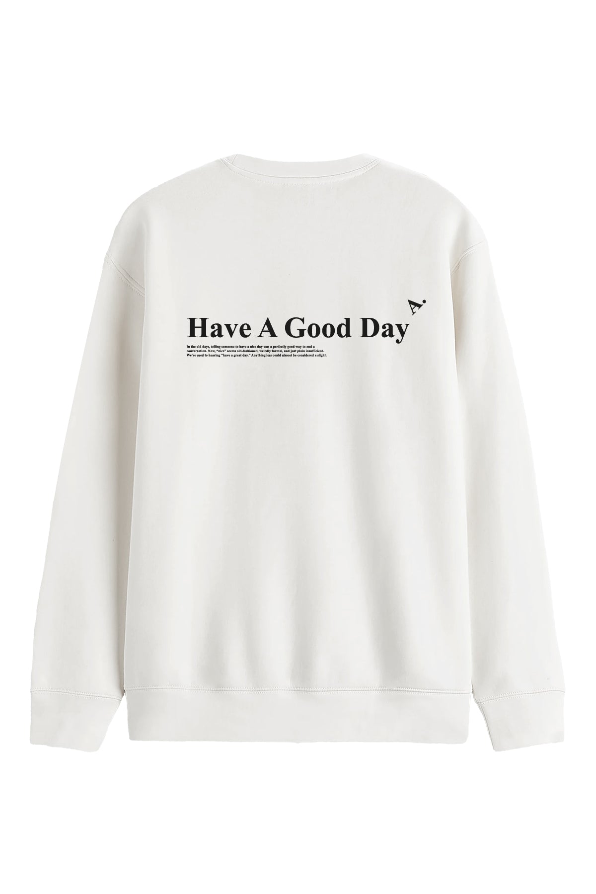 Good Day - Sweatshirt